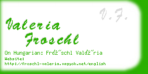 valeria froschl business card